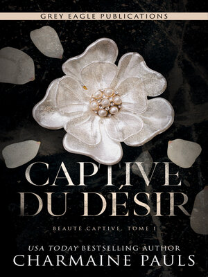 cover image of Captive du désir